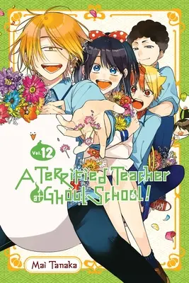 Vydesená učiteľka v škole pre ghúlov!, zv. 12 - A Terrified Teacher at Ghoul School!, Vol. 12