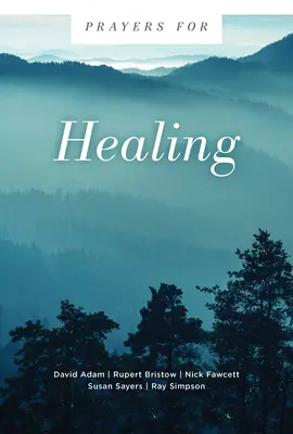 Modlitby za uzdravenie - Prayers for Healing