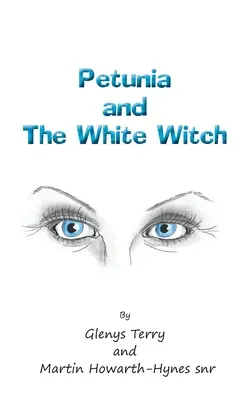 Petúnia a biela čarodejnica - Petunia and The White Witch