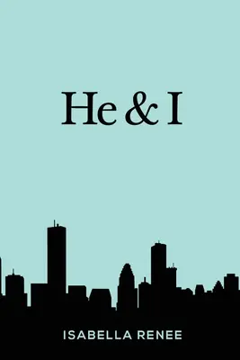 On a ja - He & I