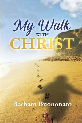 Moja cesta s Kristom - My Walk with Christ