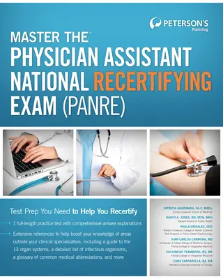 Zvládnuť národnú recertifikačnú skúšku pre asistentov lekárov (Panre) - Master the Physician Assistant National Recertifying Exam (Panre)