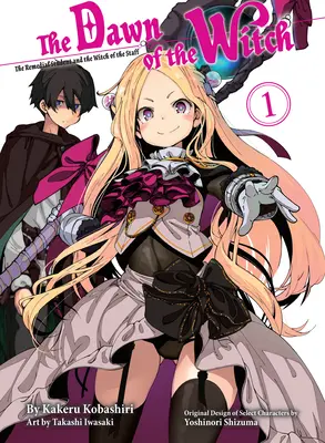 Úsvit čarodejnice 1 (ľahký román) - The Dawn of the Witch 1 (Light Novel)
