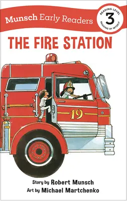 Hasičská stanica (The Fire Station Early Reader) - The Fire Station Early Reader