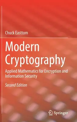 Moderná kryptografia: Aplikovaná matematika pre šifrovanie a informačnú bezpečnosť - Modern Cryptography: Applied Mathematics for Encryption and Information Security