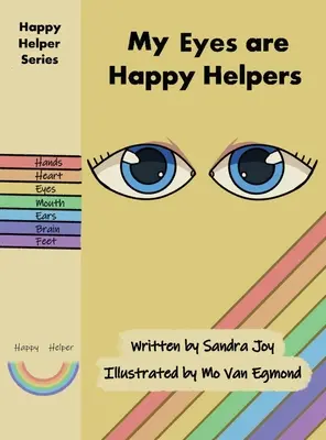 Moje oči sú šťastní pomocníci - My Eyes are Happy Helpers