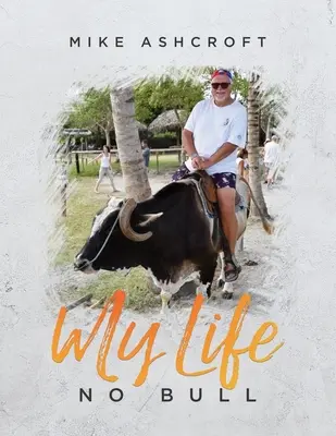 Môj život - Žiadne bláznovstvá - My Life - No Bull
