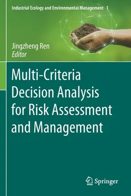 Viackriteriálna rozhodovacia analýza na hodnotenie a riadenie rizík - Multi-Criteria Decision Analysis for Risk Assessment and Management