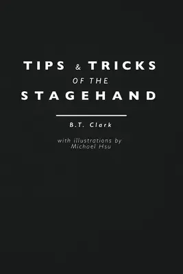 Tipy a triky javiskového majstra - Tips and Tricks of the Stagehand