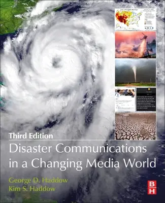 Komunikácia pri katastrofách v meniacom sa mediálnom svete - Disaster Communications in a Changing Media World