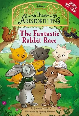 Aristokýti #3: Fantastické preteky králikov - The Aristokittens #3: The Fantastic Rabbit Race