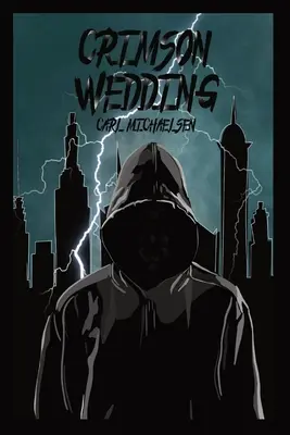 Karmínová svadba - Crimson Wedding