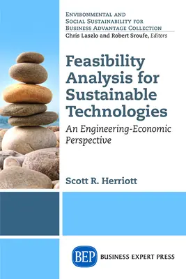 Analýza uskutočniteľnosti pre udržateľné technológie: Inžiniersko-ekonomická perspektíva - Feasibility Analysis for Sustainable Technologies: An Engineering-Economic Perspective