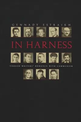 V postroji: Romantika jidiš spisovateľov s komunizmom - In Harness: Yiddish Writers' Romance with Communism