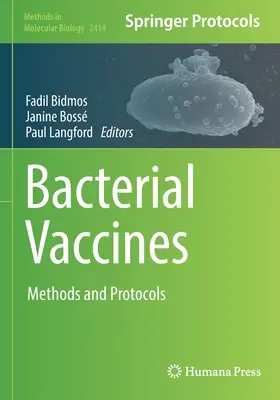 Bakteriálne vakcíny: Metódy a protokoly - Bacterial Vaccines: Methods and Protocols