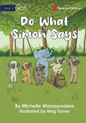 Robte, čo Simon povie - Do What Simon Says