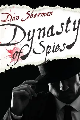 Dynastia špiónov - Dynasty of Spies