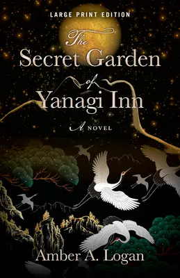Tajná záhrada hostinca Yanagi - The Secret Garden of Yanagi Inn