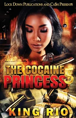 Kokaínová princezná 5 - The Cocaine Princess 5