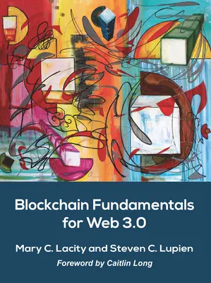 Základy blockchainu pre web 3.0: - - Blockchain Fundamentals for Web 3.0: -