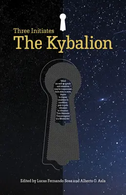 Kybalion: Tri zasvätené osoby - The Kybalion: The Three Initiates