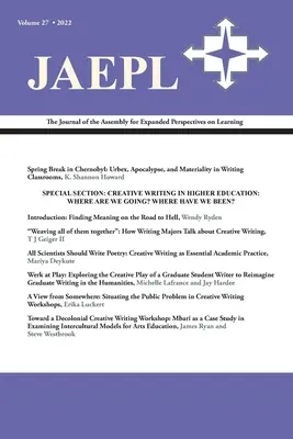 Jaepl 27 (2022): The Journal of the Assembly for Expanded Perspectives on Learning (Časopis zhromaždenia pre rozšírené perspektívy vzdelávania) - Jaepl 27 (2022): The Journal of the Assembly for Expanded Perspectives on Learning