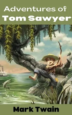 Dobrodružstvá Toma Sawyera - Adventures of Tom Sawyer