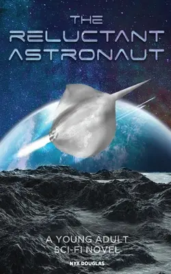 Váhavý astronaut - The Reluctant Astronaut
