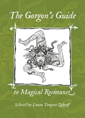 Gorgonina príručka magického odporu - The Gorgon's Guide to Magical Resistance
