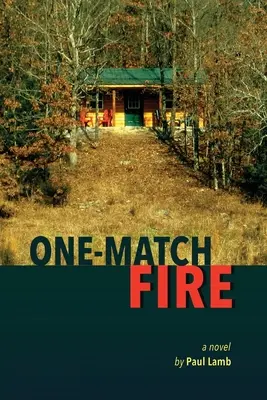 Oheň s jednou zápalnou šnúrou - One-Match Fire