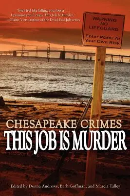 Chesapeake Crimes: Táto práca je vražda - Chesapeake Crimes: This Job Is Murder