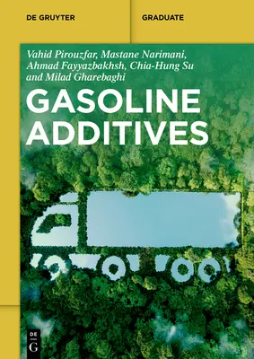 Prísady do benzínu - Gasoline Additives