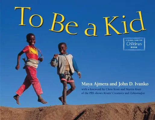 Byť dieťaťom - To Be a Kid