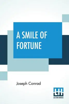Úsmev šťastia - A Smile Of Fortune