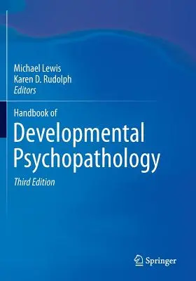Príručka vývinovej psychopatológie - Handbook of Developmental Psychopathology