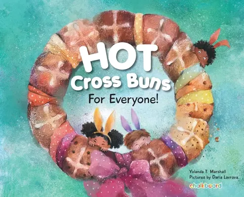 Buchty s horúcim krížom pre každého - Hot Cross Buns for Everyone