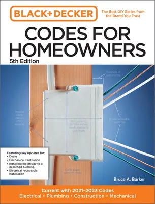 Black and Decker Codes for Homeowners 5. vydanie: Aktuálne s kódexmi na roky 2021-2023 - Elektroinštalácia - Inštalatérstvo - Stavebníctvo - Strojárstvo - Black and Decker Codes for Homeowners 5th Edition: Current with 2021-2023 Codes - Electrical - Plumbing - Construction - Mechanical