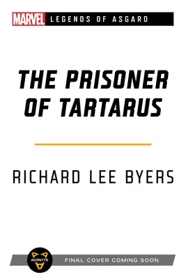 The Prisoner of Tartarus: A Marvel Legends of Asgard Novel