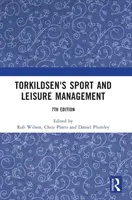 Torkildsenov manažment športu a voľného času - Torkildsen's Sport and Leisure Management