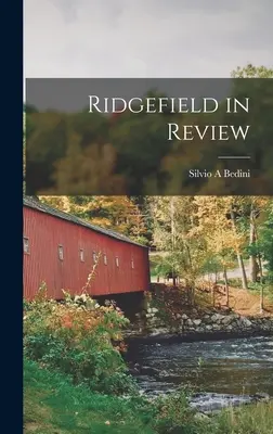 Ridgefield v prehľade - Ridgefield in Review