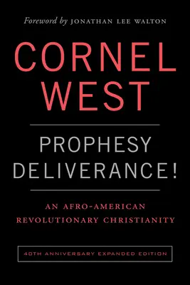 Prorokuj vyslobodenie! 40th Anniversary Ed. - Prophesy Deliverance! 40th Anniversary Ed.