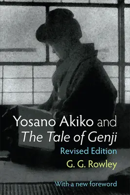 Yosano Akiko a Príbeh o Gendžim: zväzok 28 - Yosano Akiko and the Tale of Genji: Volume 28