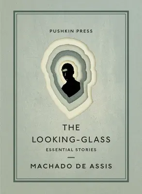 Zrkadlo: Základné príbehy - The Looking-Glass: Essential Stories