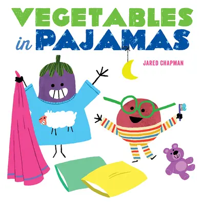 Zelenina v pyžame - Vegetables in Pajamas