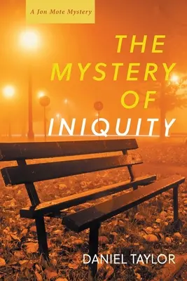 Záhada neprávosti - The Mystery of Iniquity