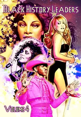 Vedúci predstavitelia čiernej histórie: Mariah Carey, Donna Summer, Whitney Houston a Lil Nas X - Black History Leaders: Volume 4: Mariah Carey, Donna Summer, Whitney Houston and Lil Nas X