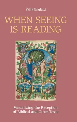 Keď vidieť znamená čítať: Vizualizácia recepcie biblických a iných textov - When Seeing is Reading: Visualizing the Reception of Biblical and Other Texts