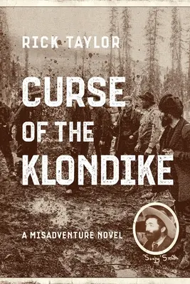 Prekliatie Klondike - Curse of the Klondike