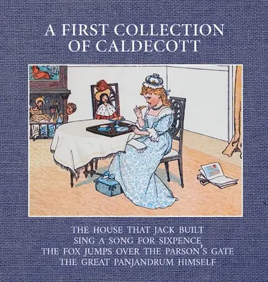 Prvá zbierka Caldecotta - A First Collection of Caldecott