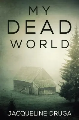 Môj mŕtvy svet - My Dead World